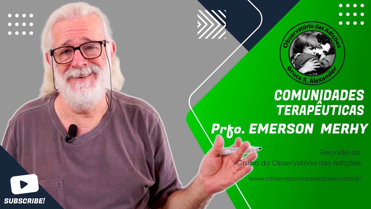 Comunidades Terapêuticas -  Emerson Merhy 